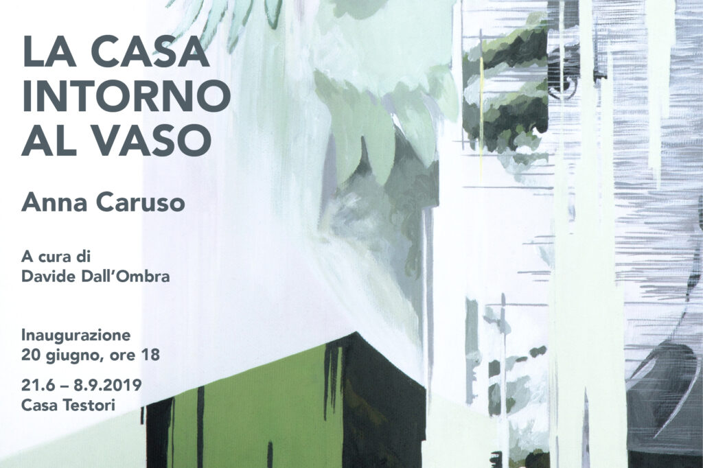 Anna Caruso la casa intorno al vaso